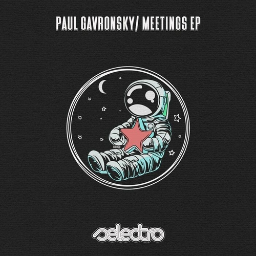 Paul Gavronsky - Meetings [SLRO130]
